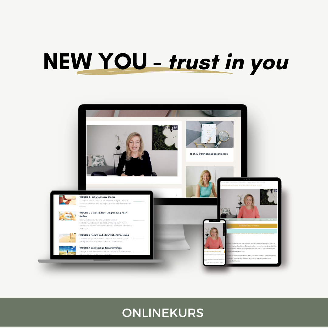 NEW YOU trust in you - Onlinekurs für mehr Selbstvertrauen